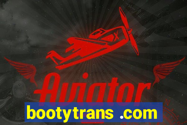 bootytrans .com